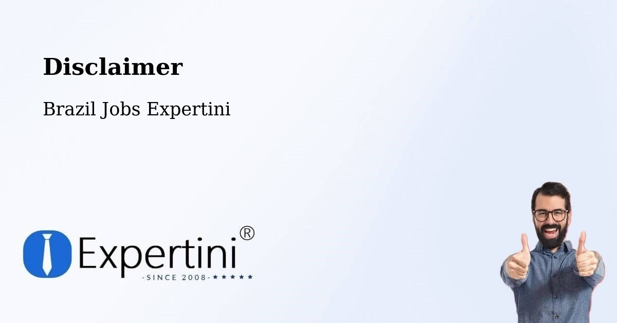 Disclaimer – Oriente - Brazil Jobs Expertini