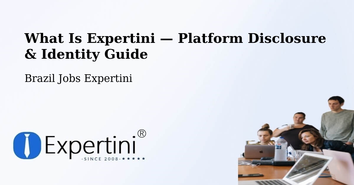 What Is Expertini — Platform Disclosure & Identity Guide – Oriente
